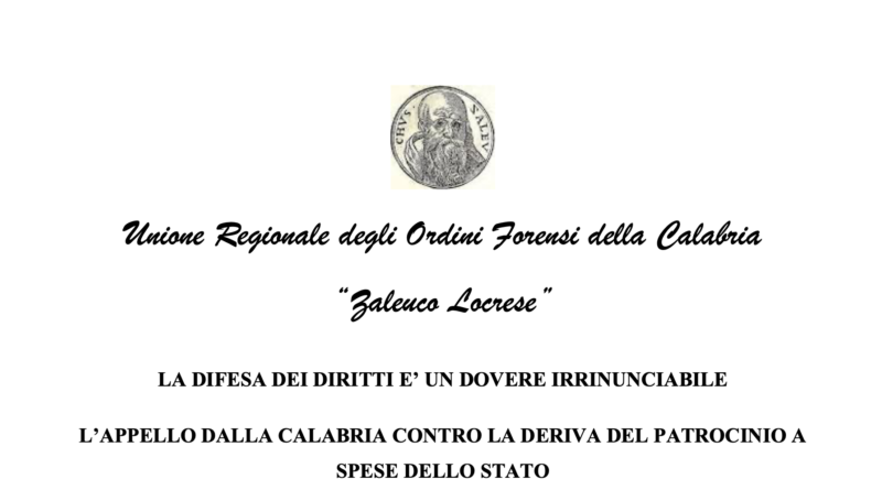COMUNICATO DELL’UNIONE REGIONALE DEGLI ORDINI FORENSI DELLA CALABRIA “ZALEUCO LOCRESE”