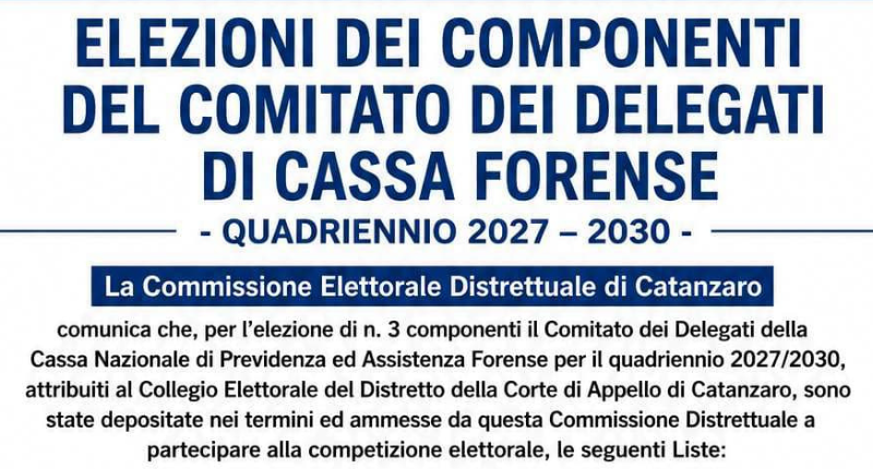Manifesto contenente le Liste Elettorali ammesse alle elezioni dei delegati presso la Cassa Forense per il quadriennio 2027-2030